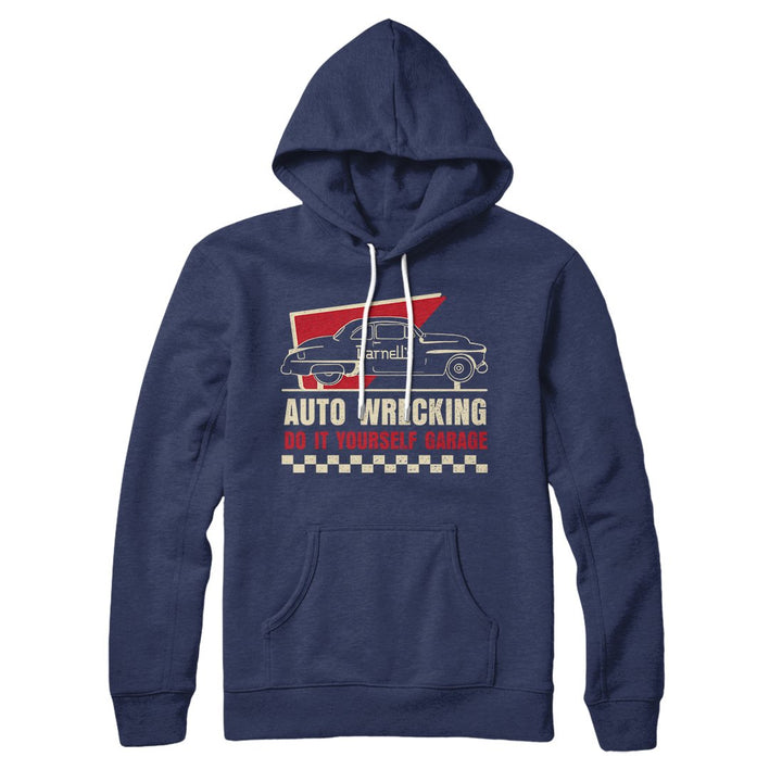 Darnell's Auto Wrecking Hoodie